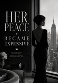 Her Peace Became Expensive Poster