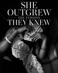 She Outgrew the Version They Knew. Poster