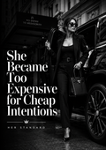 She Became Too Expensive for Cheap Intentions Poster