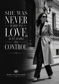 She Was Never Hard to Love, Just Hard to Control Poster